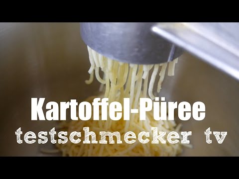 Kartoffelpürée selbst gemacht - testschmecker tv